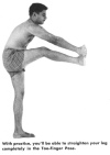 With practice, you'll be able to straighten your leg completely in the Toe-Finger Pose.